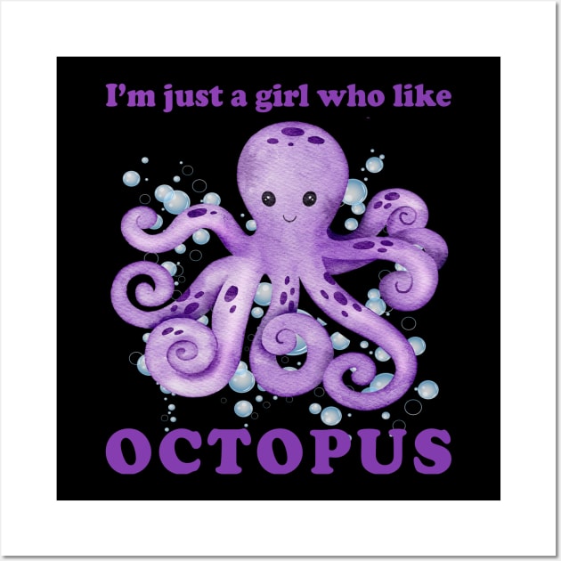 I'm just a girl who Like octopus Cute animals Funny octopus cute baby outfit Cute Little octopi Wall Art by BoogieCreates